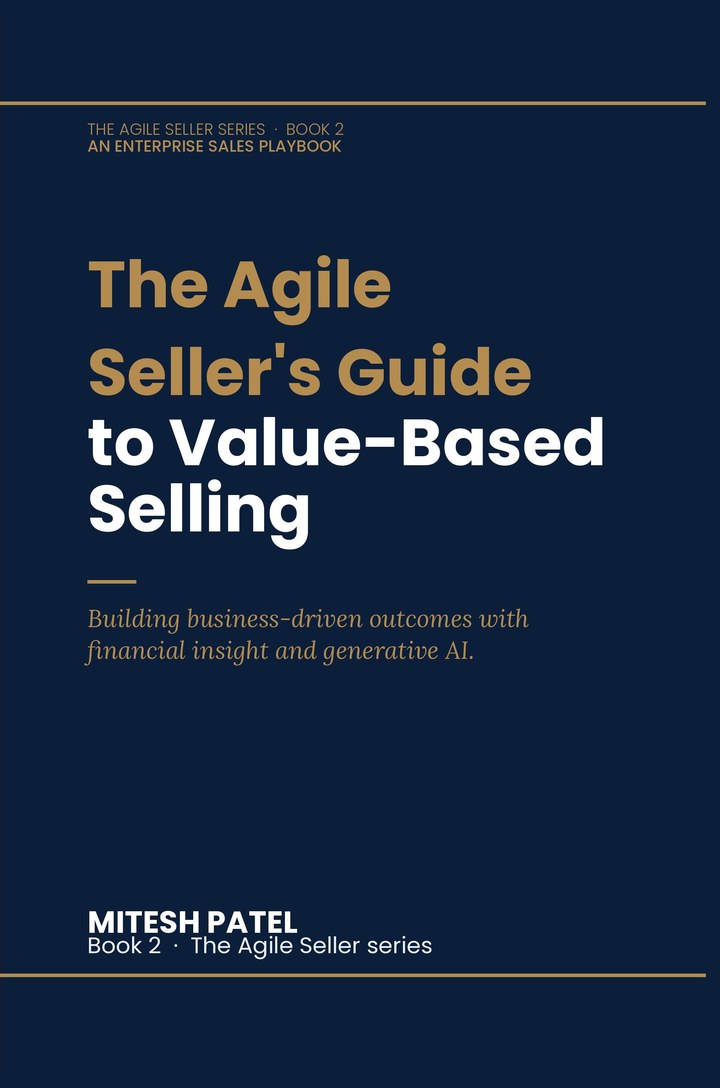 Book 2: The Agile Seller's Guide to Value-Based Selling