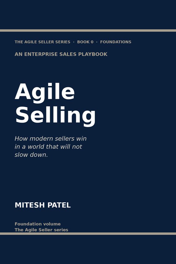 Book 0: Agile Selling — the foundation